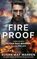 Fireproof (Chasing Fire: Montana, Bk 6)