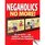 Negaholic No More! (Leadership Series)