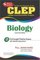 CLEP Biology (REA) - The Best Test Prep for the CLEP Exam (Test Preps)
