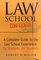 Law School Confidential : A Complete Guide to the Law School Experience