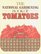 The Gardens for all Book of Tomatoes (The Gardens for All series)