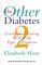 The Other Diabetes: Living and Eating Well With Type 2 Diabetes