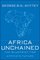 Africa Unchained : The Blueprint for Africa's Future