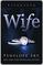 Wife (Betrothed, Bk 1)