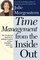 Time Management from the Inside Out: The Foolproof System for Taking Control of Your Schedule and Your Life