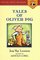 Tales of Oliver Pig (Puffin Easy-to-Read, Level 2)