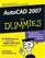AutoCAD 2007 For Dummies (For Dummies (Computer/Tech))