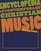 Encyclopedia of Contemporary Christian Music (Recent Releases)
