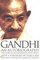 Gandhi, An Autobiography:  The Story of My Experiments with Truth