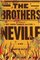 The Brothers Neville