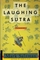 The Laughing Sutra : A Novel