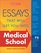 Essays That Will Get You into Medical School (Essays That Will Get You Into Medical School)