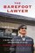 The Barefoot Lawyer: A Blind Man's Fight for Justice and Freedom in China