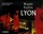 Riches and Facets of Lyon