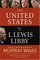 The United States v. I. Lewis Libby