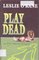 Play Dead: An Allie Babcock Mystery Number 1 (Thorndike Large Print Mystery Series)