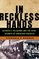 In Reckless Hands: Skinner v. Oklahoma and the Near-Triumph of American Eugenics