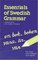 Essentials of Swedish Grammar (Verbs and Essentials of Grammar Series)