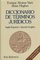 Diccionario De Terminos Juridicos: Ingles-Espanol Spanish-English (Ariel Derecho)