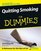 Quitting Smoking for Dummies