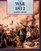 The War of 1812: Second Fight for Independence (First Book)