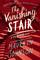 The Vanishing Stair (Truly Devious)