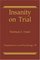 Insanity on Trial (Perspectives in Law  Psychology)