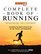 Runner's World Complete Book of Runnng : Everything You Need to Run for Fun, Fitness and Competition (Runner's World Complete Books (Paperback))