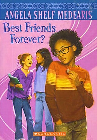 Best Friends Forever Angela Shelf Medearis Paperback 0439523303