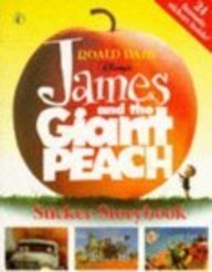 James and the Giant Peach Sticker Storybook, Karey Kirkpatrick, Roald ...