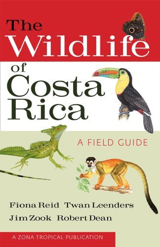 The Wildlife of Costa Rica A Field Guide A Zona Tropical Publication