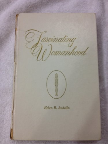 fascinating womanhood book by helen andelin
