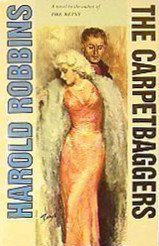 The Carpetbaggers, Harold Robbins. (Hardcover 1568651309)