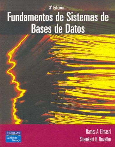 Fundamentos De Sistemas De Bases De Datos 3b Edicion, Ramez Elmasri ...