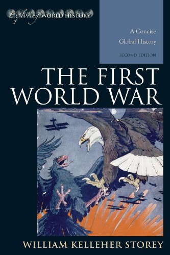 The First World War A Concise Global History Exploring World History ...