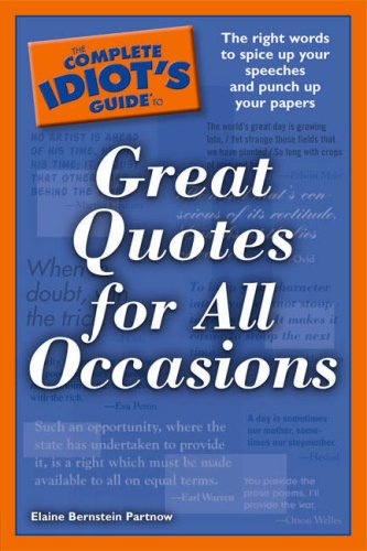 The Complete Idiots Guide To Great Quotes For All Occasions Complete Idiots Guide To Elaine