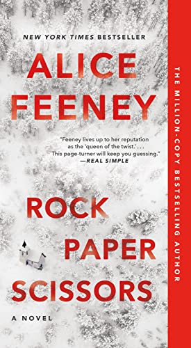 Rock Paper Scissors A Novel, Alice Feeney. (Paperback 1250875617)