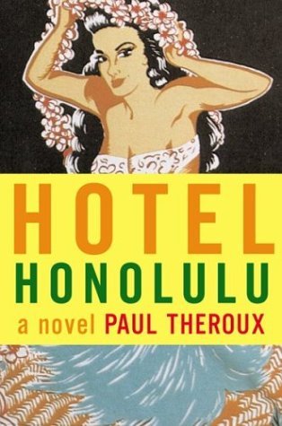 hotel honolulu paul theroux