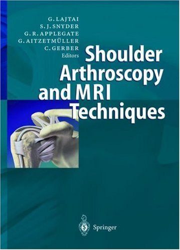 Shoulder Arthroscopy and MRITechniques, Unknown Author. (Hardcover ...