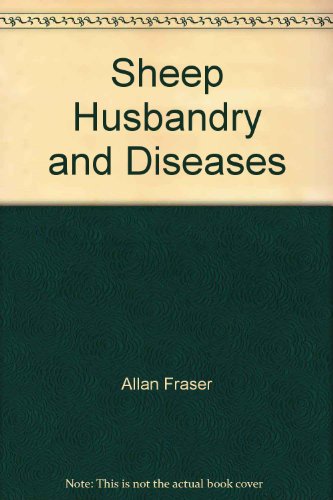 Sheep Husbandry And Diseases Fraser Paperback 0003832724