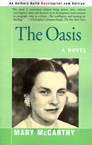 The Oasis, Mary McCarthy. (Paperback 1583483926) Used Book available ...