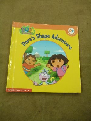 Doras Shape Adventure Dora the Explorer, Susan Hood. (Hardcover 071726632X)