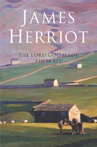 The Lord God Made Them All, James Herriot. (Audio Cassette 1559274026 ...