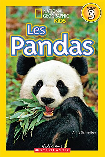national-geographic-kids-les-pandas-niveau-3-french-edition-anne
