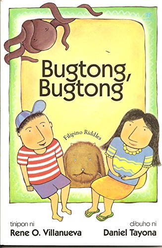 Bugtong Bugtong Filipino Riddles, Rene O. Villanueva. (Paperback ...