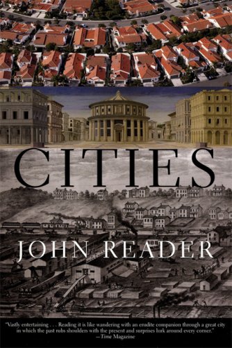 Cities, John Reader. (Paperback 0802142737)