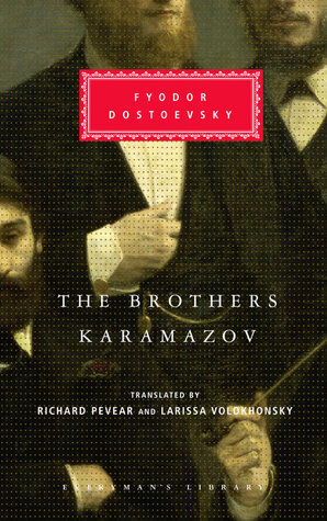 Fyodor Dostoyevsky , Richard Pevear (Translator), Larissa