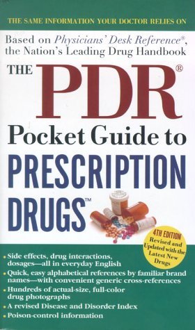 The PDR Pocket Guide to Prescription Drugs 4th Edition The Pdr, Medical ...