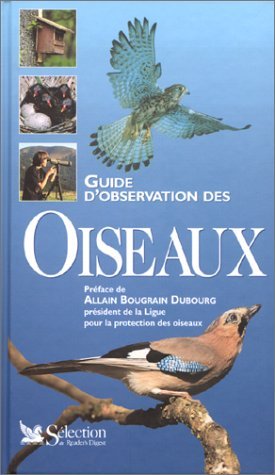 Guide dobservation des oiseaux, Unknown Author. (Hardcover 2709807831)