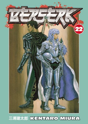 Berserk Volume 22 Berserk Graphic Novels Kentaro Miura Paperback